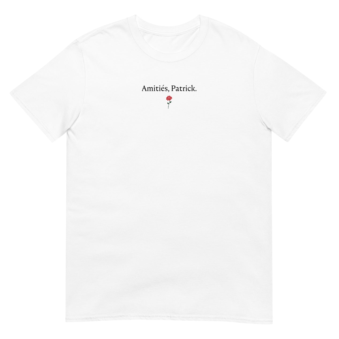 T-shirt unisexe Amitiés Patrick Sedurro