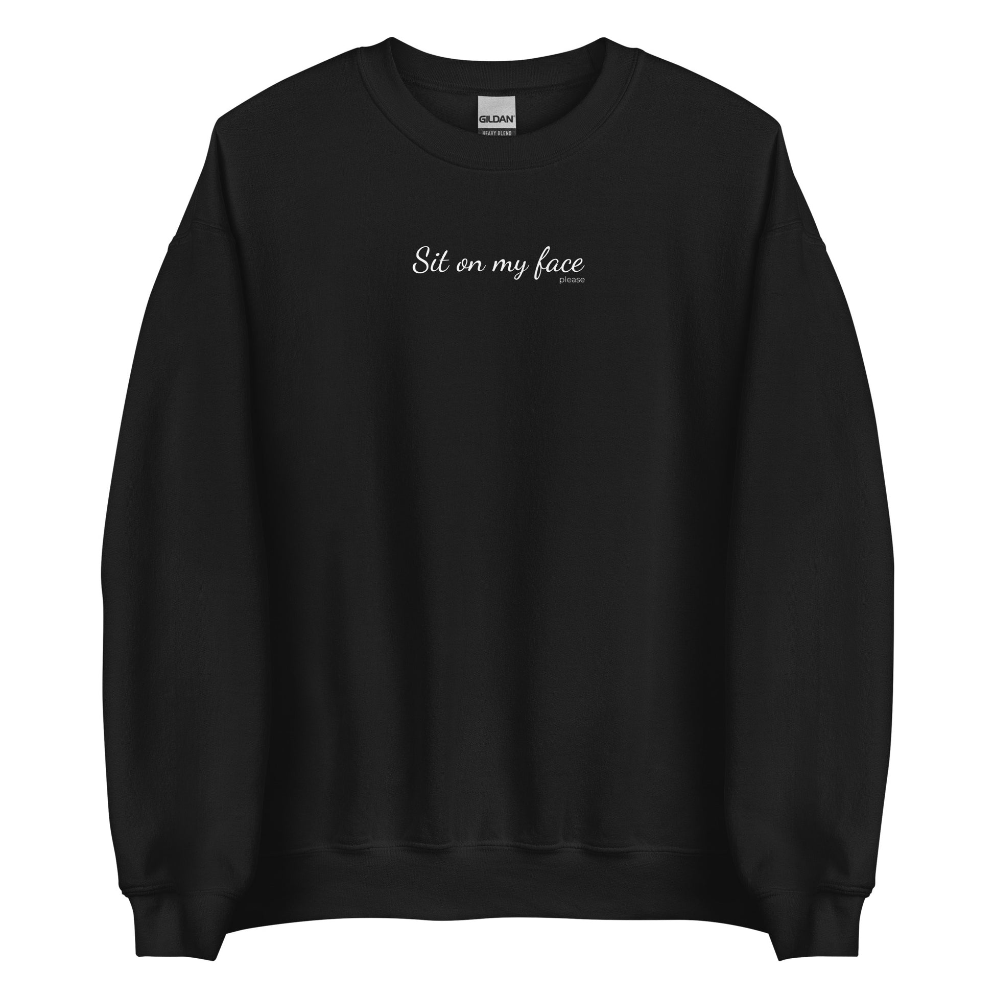 Unisex round neck sweatshirt Sit on my face please – Sedurro